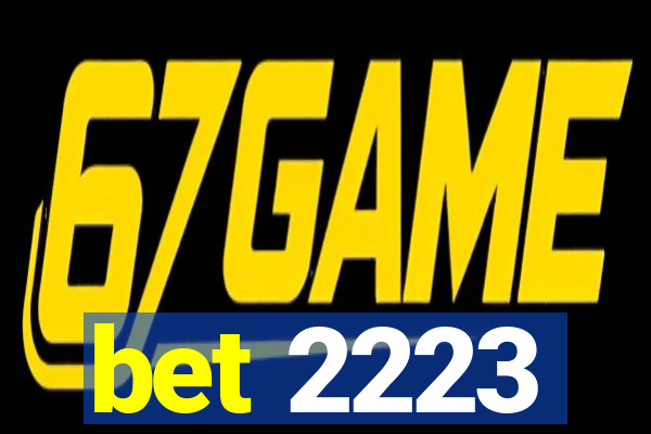 bet 2223